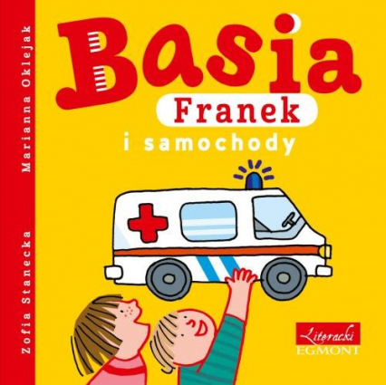 Basia Franek i samochody - Zofia Stanecka | okładka