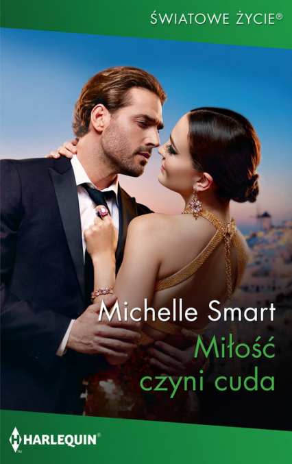 Miłość czyni cuda - Smart Michelle | okładka