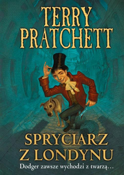 Spryciarz z Londynu - Terry Pratchett | okładka