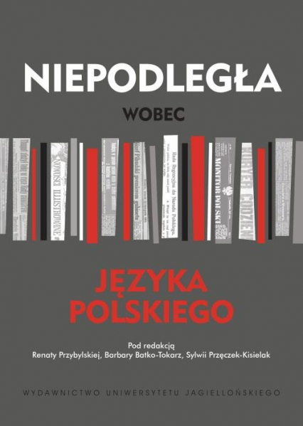 Niepodległa wobec języka polskiego -  | okładka