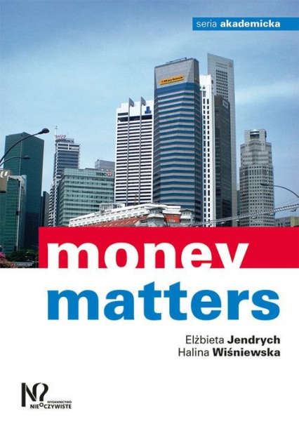 Money matters - Halina Wiśniewska, Jendrych Elżbieta | okładka