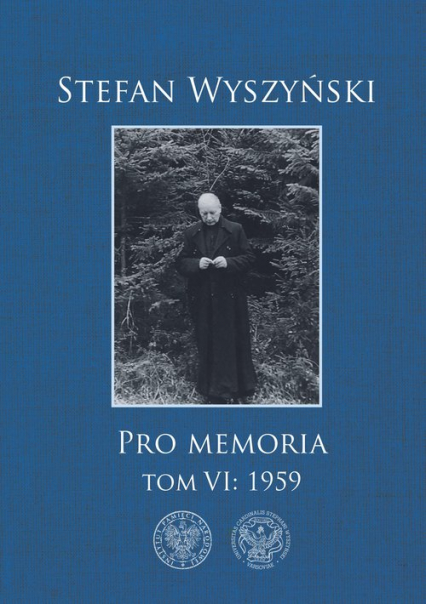 Stefan Wyszyński, Pro memoria, Tom 6: 1959 -  | okładka