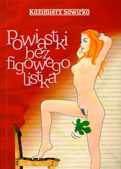 Powiastki bez figowego liścia - Kazimierz Sowirko | okładka