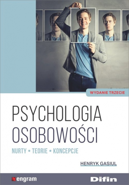 Psychologia osobowości Nurty, teorie, koncepcje - Henryk Gasiul | okładka
