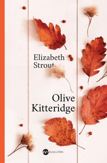 Olive Kitteridge - Elizabeth Strout | okładka