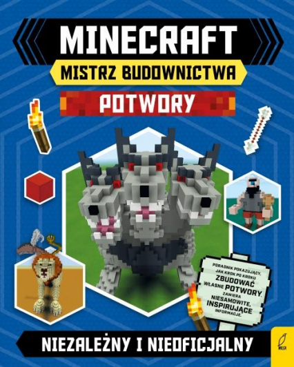 Minecraft Mistrz budownictwa Potwory Niezależny i nieoficjalny -  | okładka