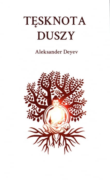 Tęsknota duszy - Aleksander Deyev | okładka