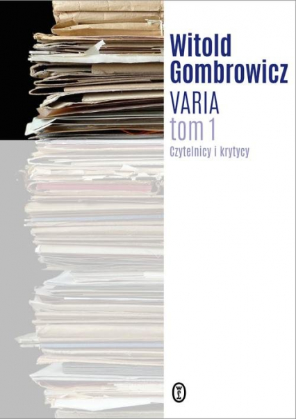 Varia Tom 1 Czytelnicy i krytycy - Witold Gombrowicz | okładka