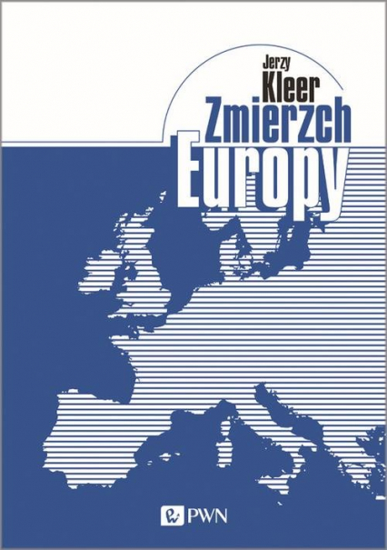 Zmierzch Europy - Jerzy Kleer | okładka