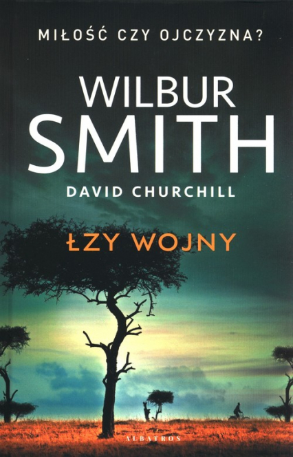 Łzy wojny - Wilbur  Smith | okładka