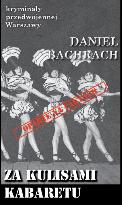 Za kulisami kabaretu - Daniel Bachrach | okładka