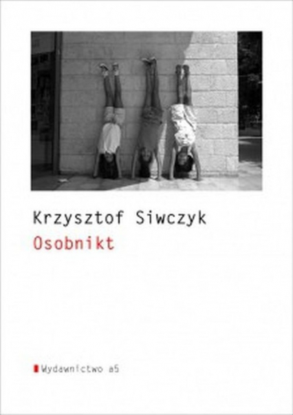 Osobnikt - Krzysztof Siwczyk | okładka