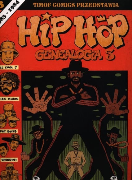 Hip Hop Genealogia 3 - Ed Piskor | okładka