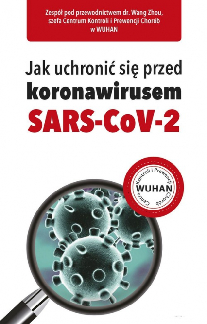 Jak uchronić się przed koronawirusem SARS-CoV-2 -  | okładka
