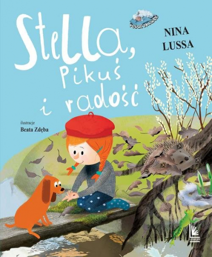 Stella Pikuś i radość - Nina Lussa | okładka