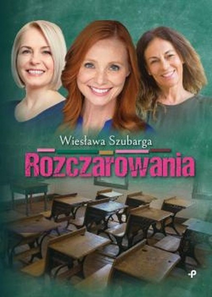 Rozczarowania - Wiesława Szubarga | okładka