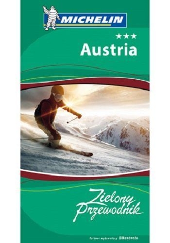 Austria. Zielony Przewodnik. Wydanie 2
 - praca zbiorowa | okładka