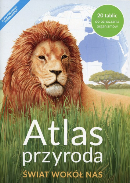 Atlas Przyroda SP 4 Świat Wokół Nas NE -  | okładka