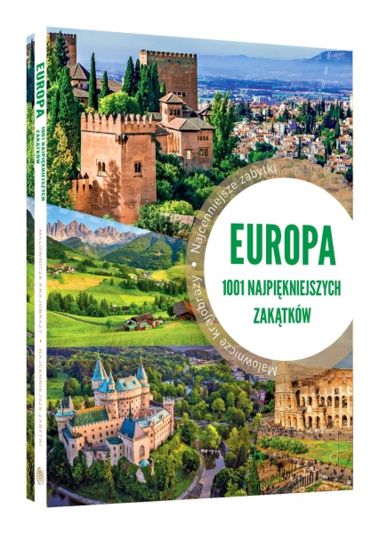 Europa 1001 najpiękniejszych zakątków - Marcin Jaskulski | okładka