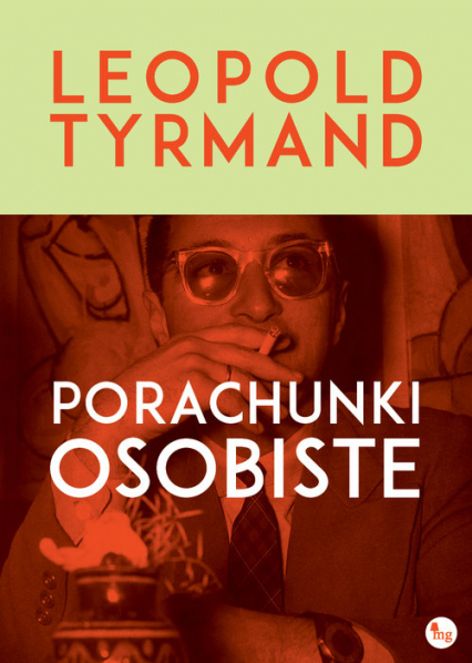 Porachunki osobiste - Leopold Tyrmand | okładka