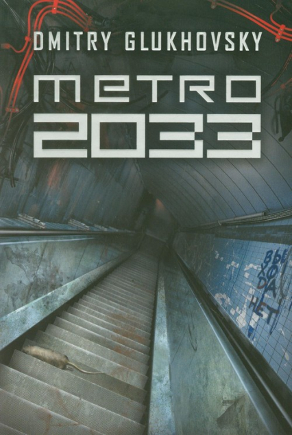 Metro 2033 - Dmitry Glukhovsky | okładka