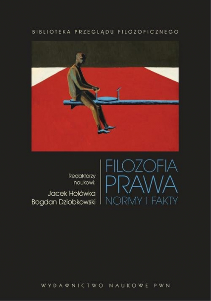 Filozofia prawa Normy i fakty - Dziobkowski Bogdan, Hołówka Jacek | okładka