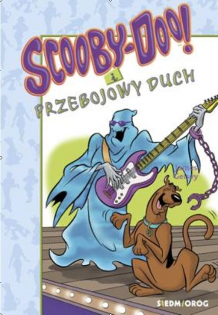 Scooby-Doo! i przebojowy duch - James Gelsey | okładka