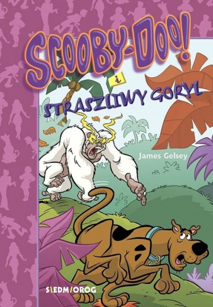 Scooby-Doo! i straszliwy goryl - James Gelsey | okładka