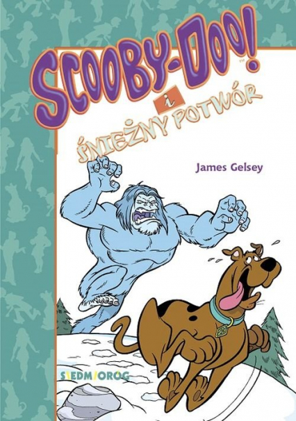 Scooby-Doo! i Śnieżny Potwór - James Gelsey | okładka