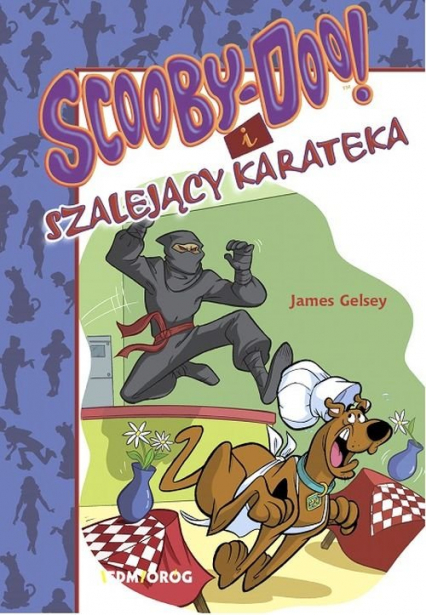 Scooby-Doo! i szalejący karateka - James Gelsey | okładka