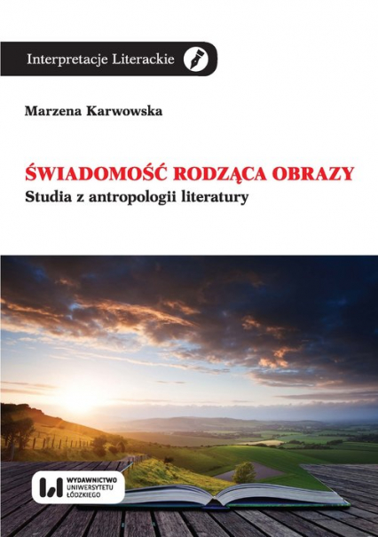 Świadomość rodząca obrazy - Karwowska Marzena | okładka