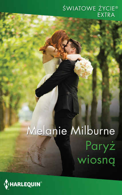 Paryż wiosną - Milburne Melanie | okładka