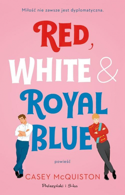 Red, White & Royal Blue - Casey McQuiston | okładka