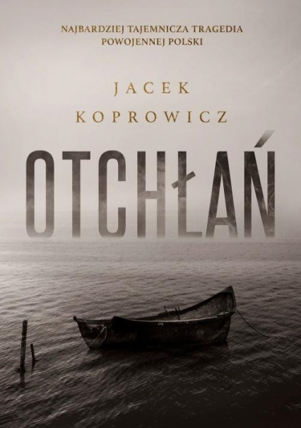 Otchłań - Jacek Koprowicz | okładka
