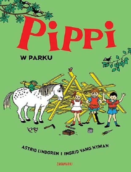 Pippi w parku - Astrid Lindgren | okładka