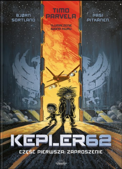 Kepler62 Część pierwsza Zaproszenie - Sortland Bjorn, Timo Parvela | okładka