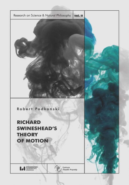 Richard Swineshead’s Theory of Motion - Podkoński Robert | okładka