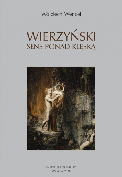 Wierzyński Sens ponad klęską - Wojciech Wencel | okładka