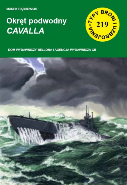 Okręt podwodny CAVALLA - Dąbrowski Marek A. | okładka