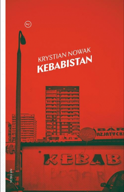 Kebabistan - Krystian Nowak | okładka