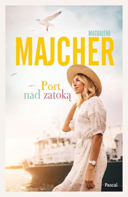 Port nad zatoką - Magdalena Majcher | okładka