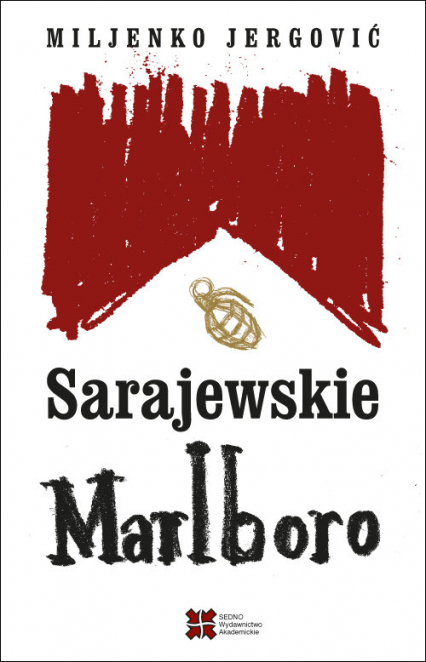 Sarajewskie Marlboro - Jergović Miljenko | okładka