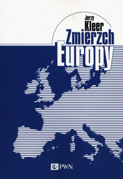 Zmierzch Europy - Jerzy Kleer | okładka