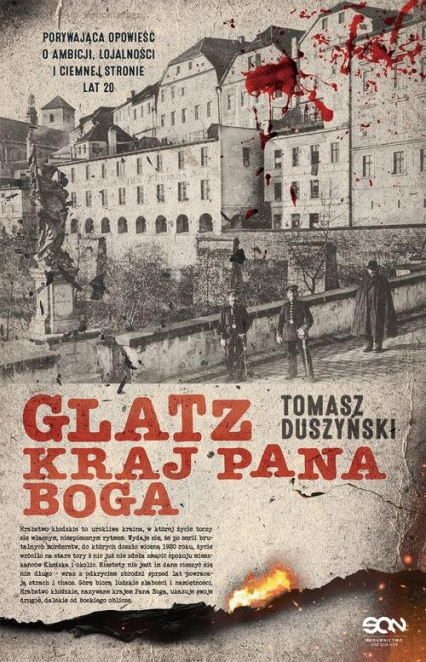 Glatz Kraj Pana Boga - Tomasz Duszyński | okładka