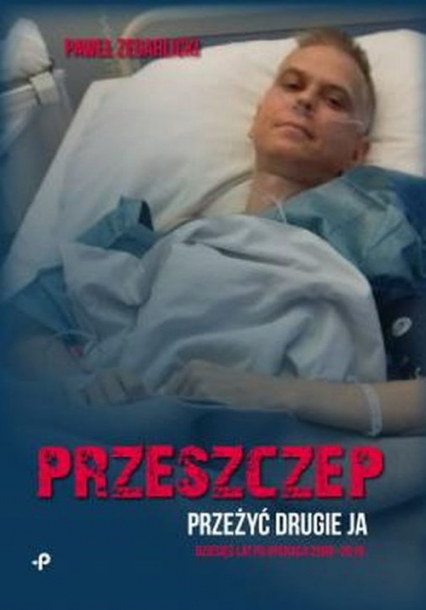 Przeszczep - Paweł Zegarlicki | okładka