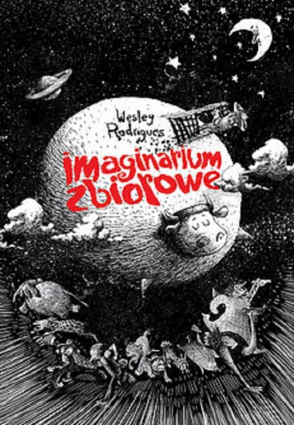 Imaginarium zbiorowe - Rodrigues Wesley | okładka