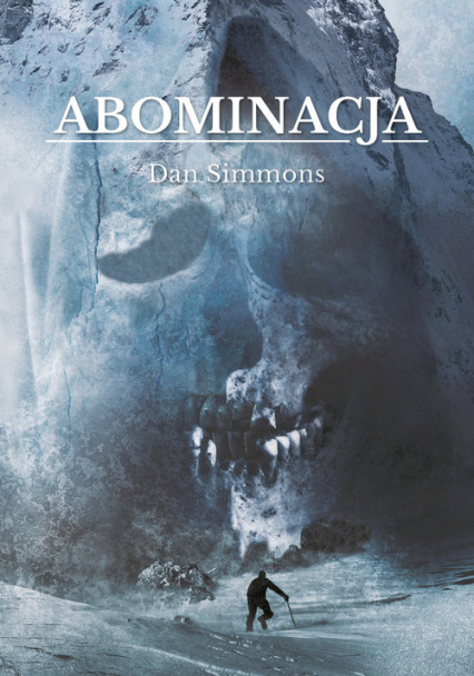 Abominacja - Dan Simmons | okładka