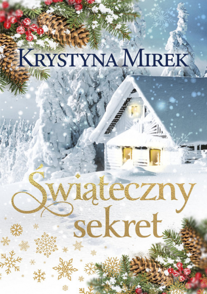 Świąteczny sekret Wielkie Litery - Krystyna Mirek | okładka
