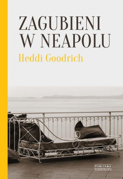 Zagubieni w Neapolu - Heddi Goodrich | okładka