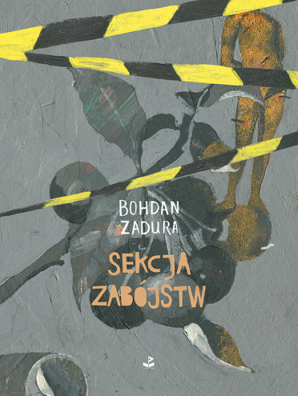Sekcja zabójstw - Bohdan  Zadura | okładka